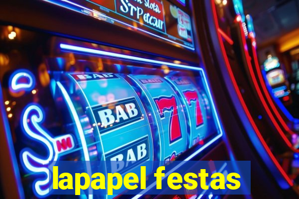 lapapel festas